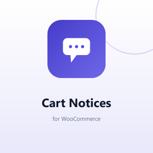 Cart Notices for WooCommerce