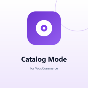 Catalog Mode for WooCommerce