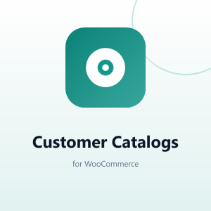 Customer Catalogs for WooCommerce