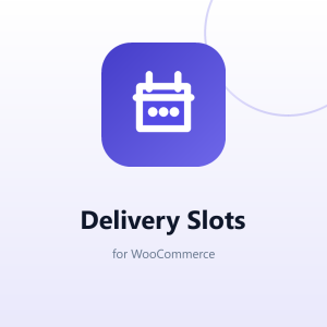 Delivery Slots for WooCommerce