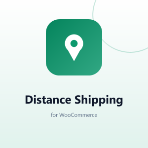 Distance Shipping for WooCommerce