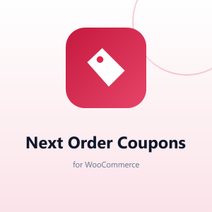 Next Order Coupons for WooCommerce