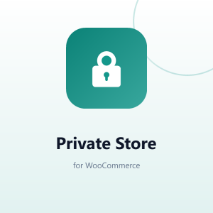 Private Store for WooCommerce