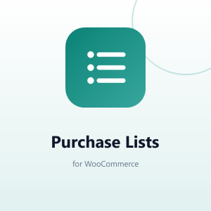 Purchase Lists for WooCommerce