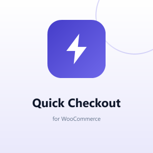 Quick Checkout for WooCommerce