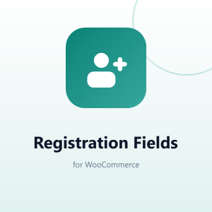 Registration Fields for WooCommerce