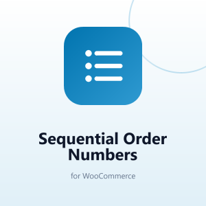 Sequential Order Numbers for WooCommerce