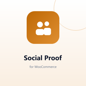 Social Proof for WooCommerce